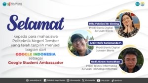 Mahasiswa Polije Terpilih Jadi Google Student Ambassador